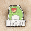 I FROGOT